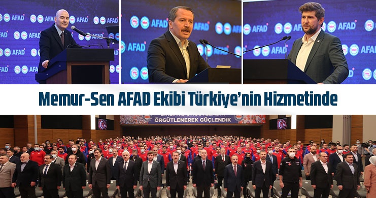 Memur-Sen AFAD Ekibi Türkiye’nin Hizmetinde